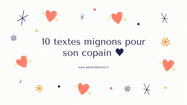 Textes Mignons Pour Son Copain Faites Le Sourire Parler D Amour