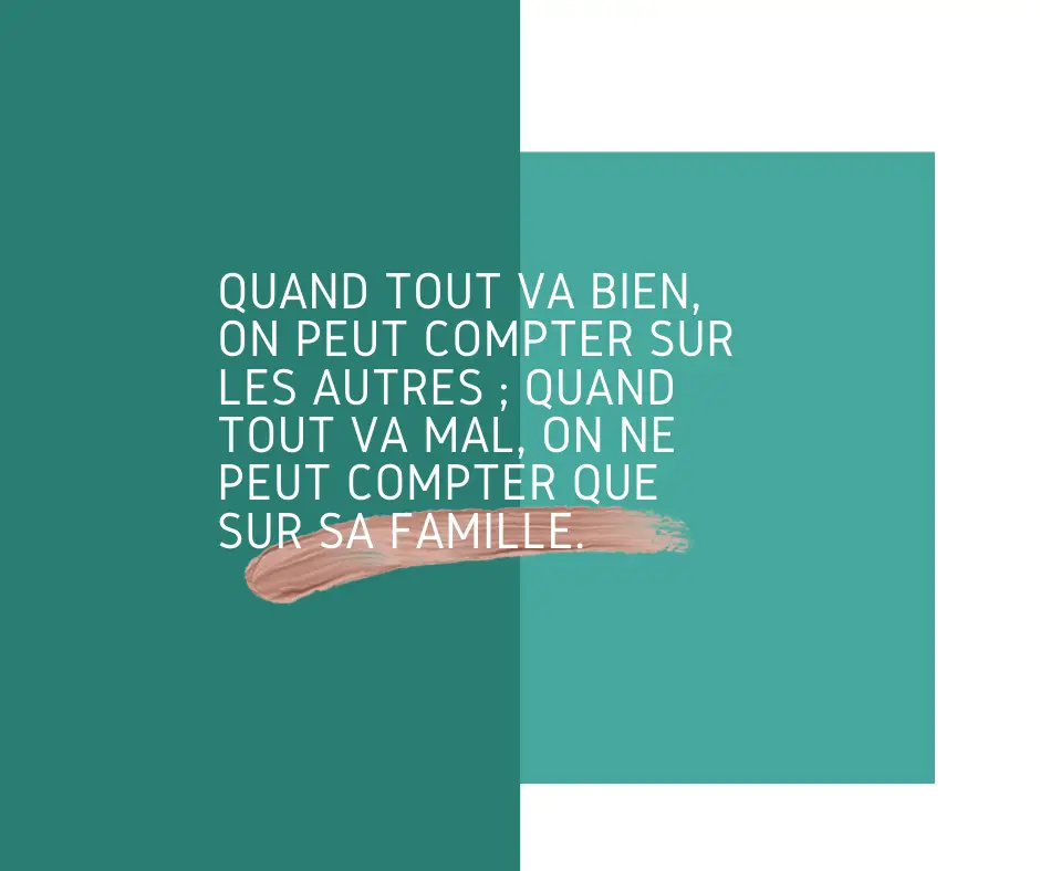 30 Citations Sur La Vie De Famille Parler D Amour