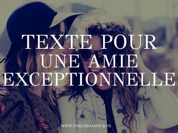 Texte Pour Une Amie Exceptionnelle Parler D Amour