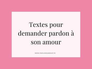 Textes Pour Demander Pardon A Quelqu Un 12 Messages Touchants Parler D Amour