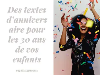 10 Textes D Anniversaire Pour Les 30 Ans L Age Adulte Parler D Amour