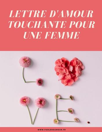 Lettre D Amour Touchante Pour Une Femme Parler D Amour