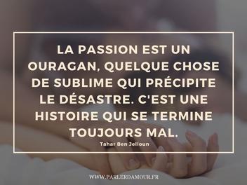 45 Citations Sur La Passion Amoureuse Parler D Amour