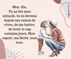 Mon fils, ma vie, ma fierté : un texte d'amour pour mon fils