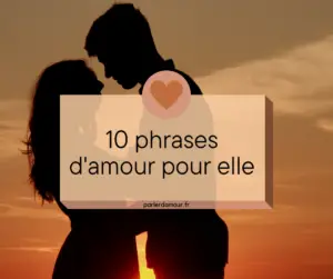 phrase d'amour pour elle